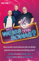 Était-ce que Weiß Denn Sowas ? 6 - Est-ce que weiß denn sowas ? 6