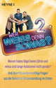Était-ce que Weiß Denn Sowas ? 2 - Est-ce que weiß denn sowas ? 2