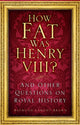 Quel était le poids d'Henri VIII ?