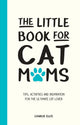 Le petit livre pour les mamans chats