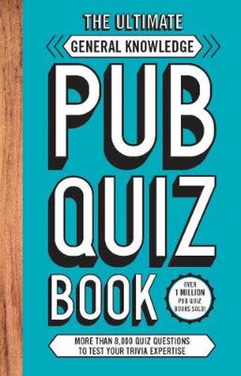 Le livre ultime de quiz de culture générale pour pub