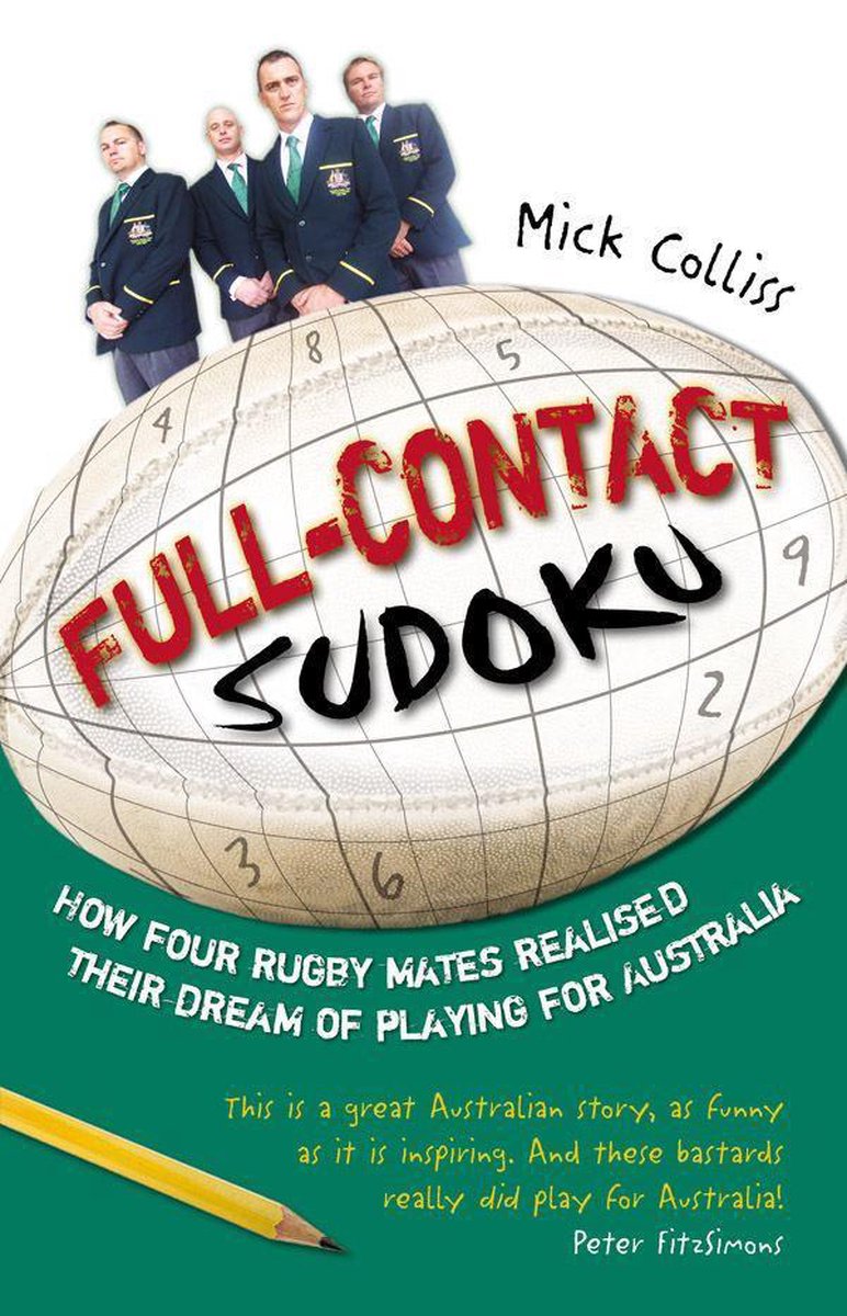 Sudoku full contact : comment quatre camarades de rugby ont réalisé leur rêve de jouer pour l'Australie