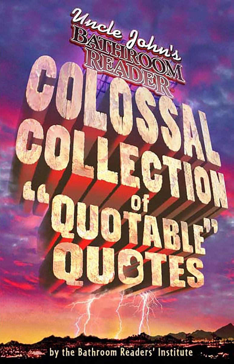 La collection colossale de citations citables de l'oncle John
