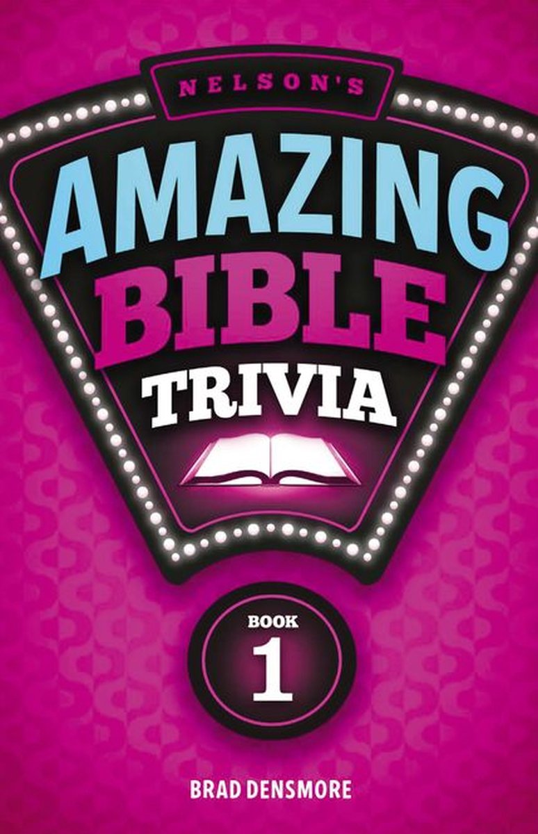 L'incroyable quiz biblique de Nelson