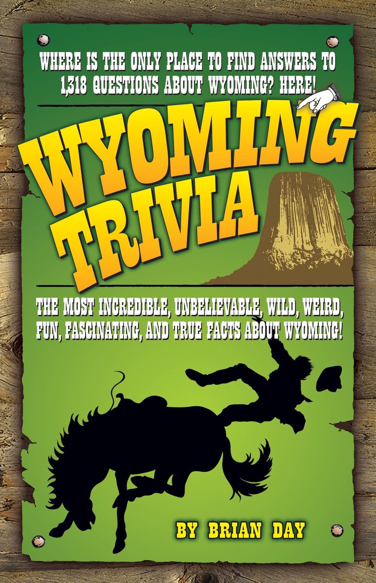 Anecdote sur le Wyoming