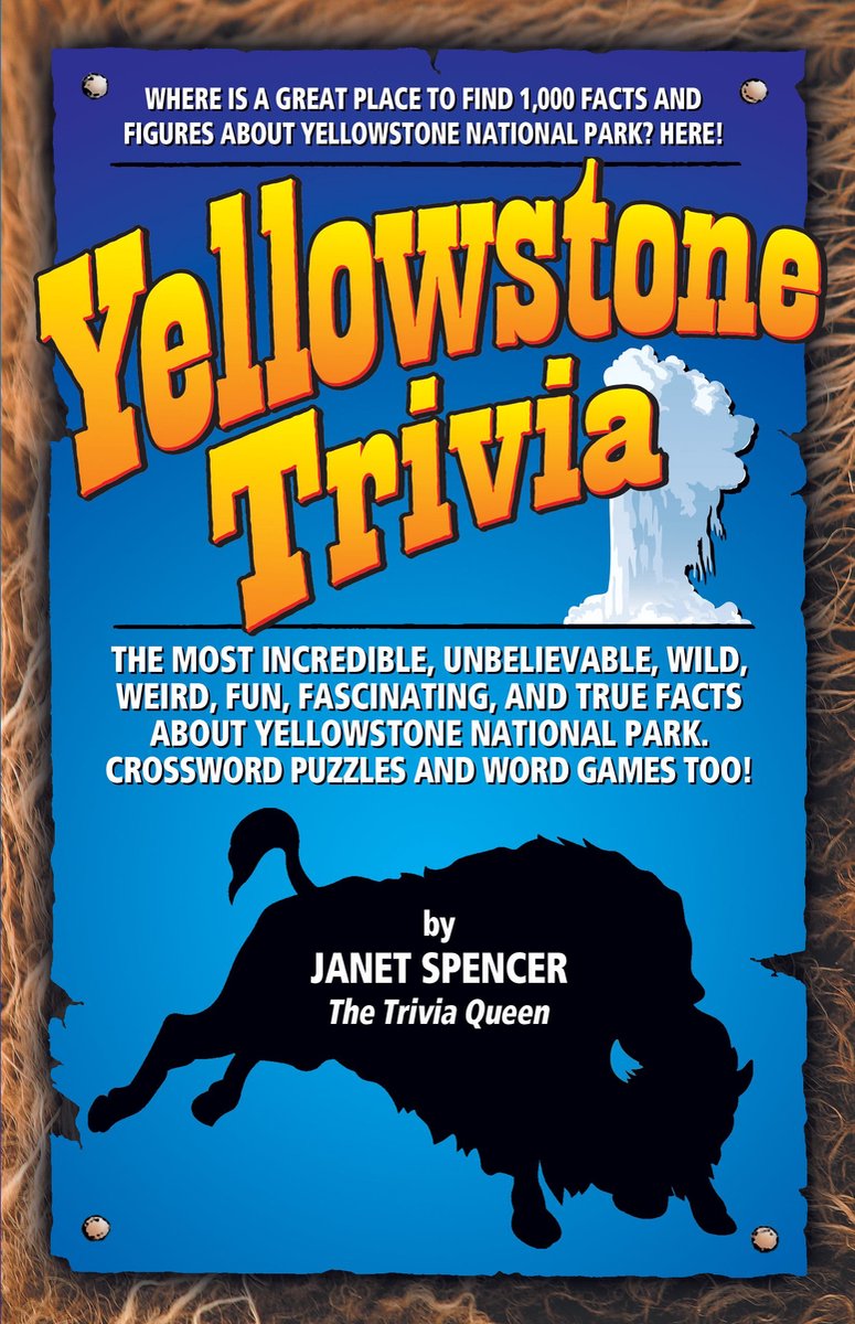 Anecdotes sur Yellowstone