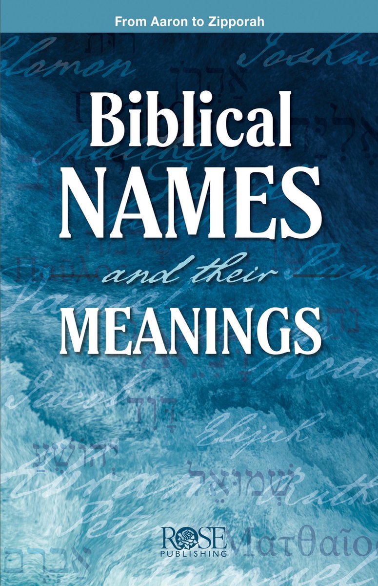 Noms bibliques et leurs significations