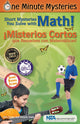 Mystères d'une minute - de courts mystères que vous résolvez avec les mathématiques ! ¡Misterios cortos que resuelves con matemáticas!