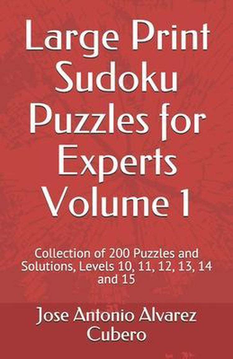 Sudoku en gros caractères pour experts volume 1