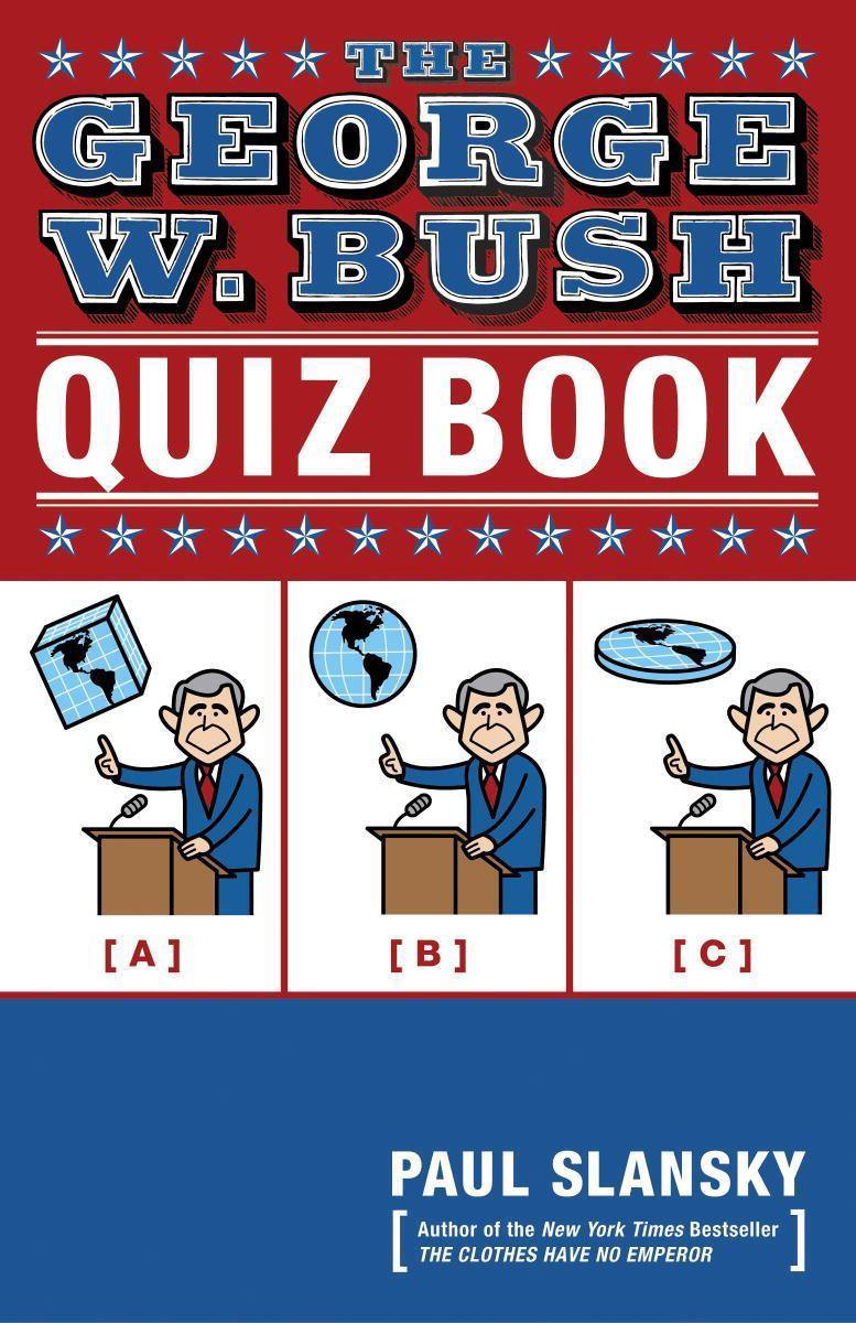 Le livre de quiz de George W. Bush