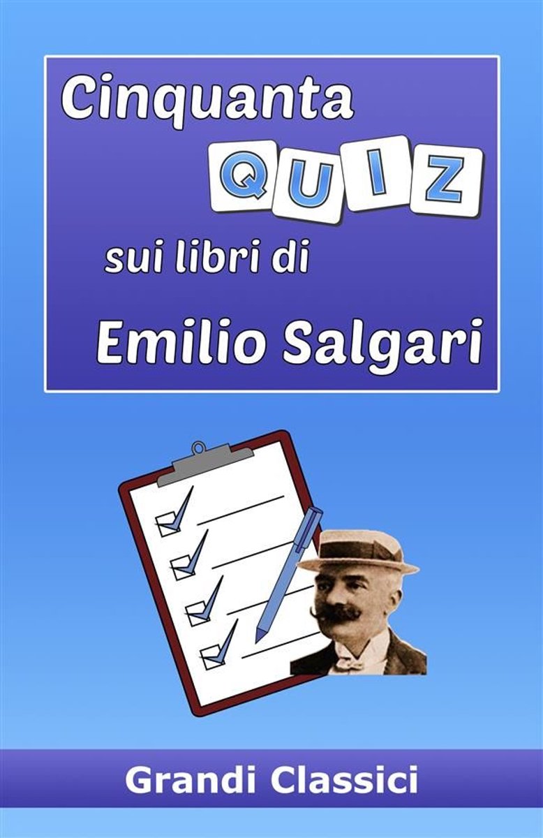 Cinquante quiz selon le livre d'Emilio Salgari