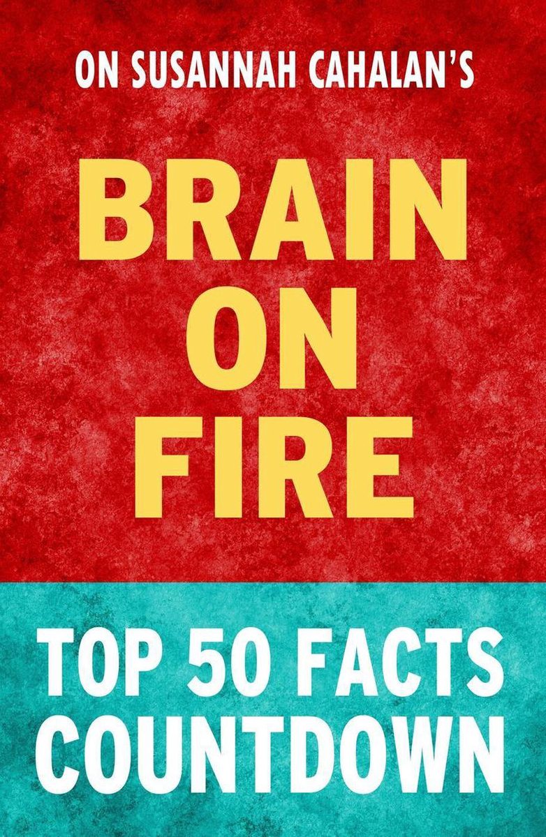 Cerveau en feu : compte à rebours des 50 principaux faits