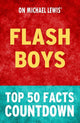 Flash boys : compte à rebours des 50 principaux faits