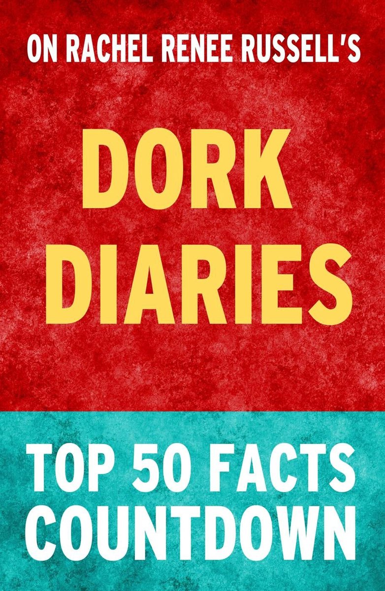 Carnets de Dork : compte à rebours des 50 principaux faits