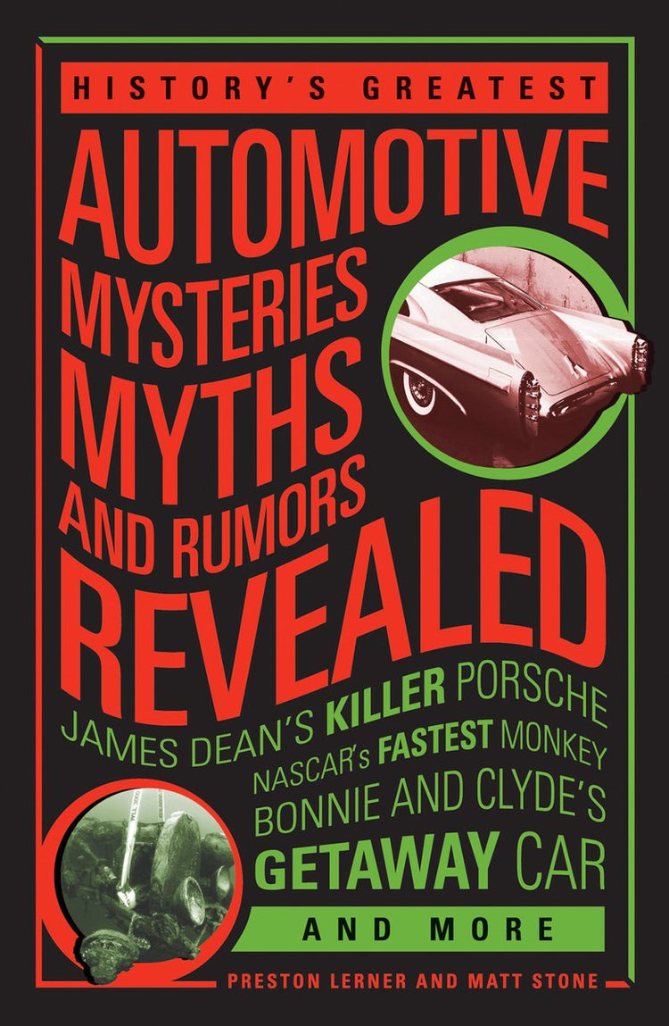 Les plus grands mystères, mythes et rumeurs automobiles de l'histoire révélés