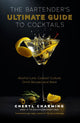 Le guide ultime des cocktails du barman