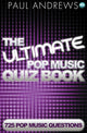 Le livre de quiz ultime sur la musique pop