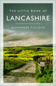Le petit livre du Lancashire