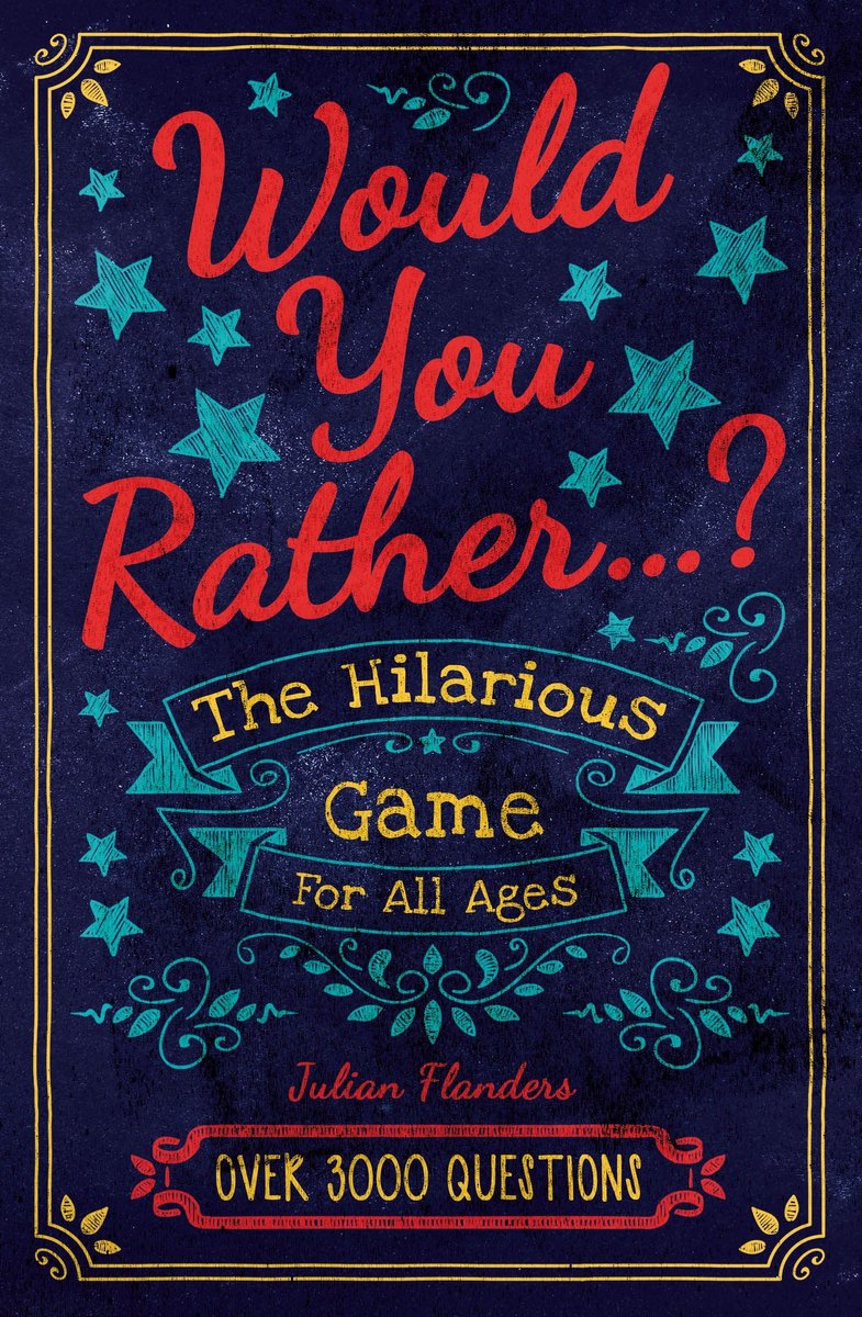 Préférez-vous...? le jeu hilarant pour tous les âges