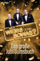Était-ce que Weiß Denn Sowas ? - Weiß denn sowas était-il ? – le grand livre anniversaire
