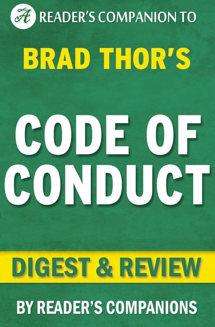 Code de conduite : un thriller (la série Scot Harvath) par Brad Thor Digest Review