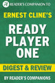 Prêt joueur un par Ernest Cline Digest Review