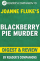 Meurtre de tarte aux mûres par Joanne Fluke Digest Review