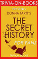 L'histoire secrète de Donna Tartt (trivia-on-books)