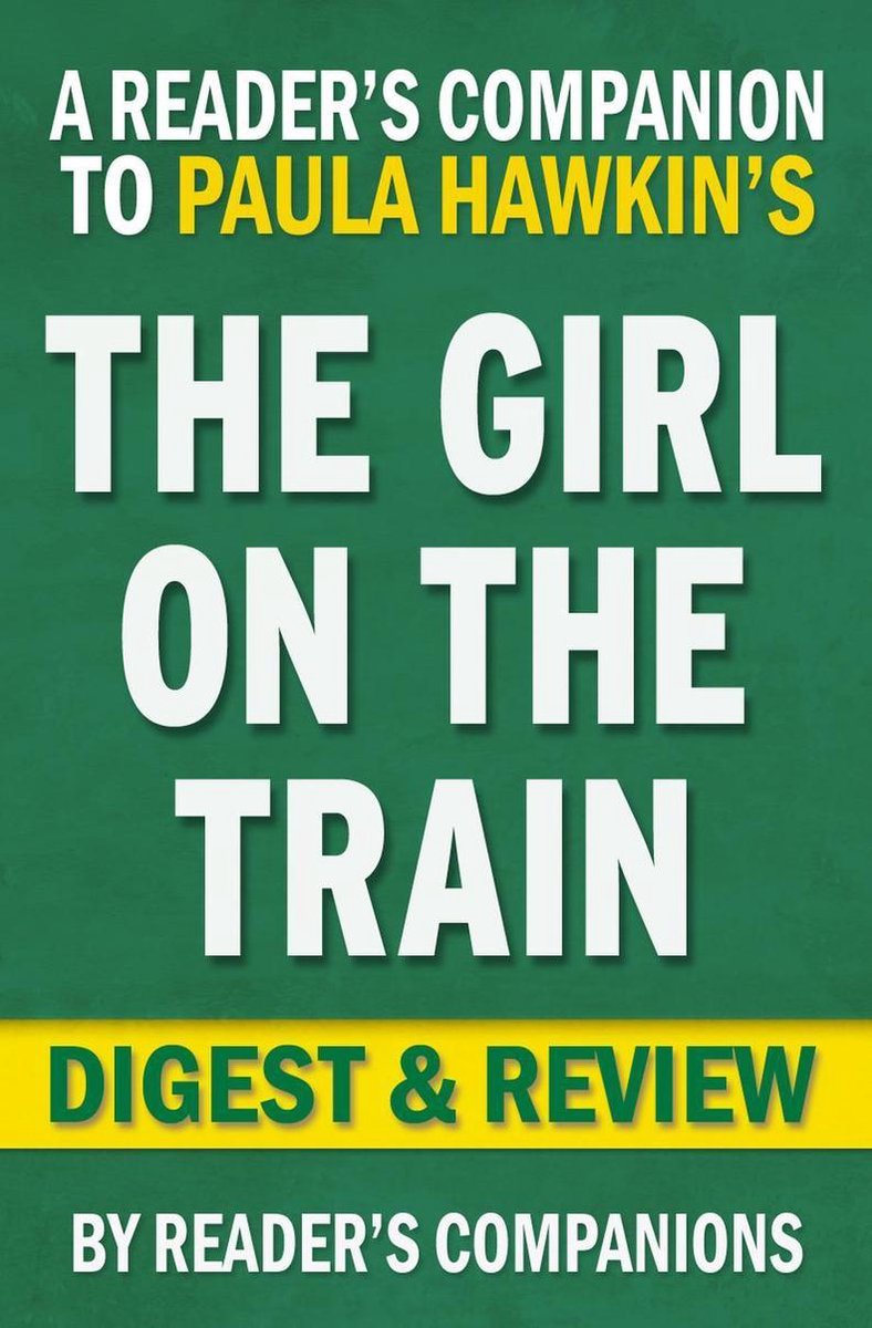 La fille dans le train par Paula Hawkins Digest Review