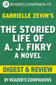 La vie riche d'A.J. fikry par Gabrielle Zevin Digest Review