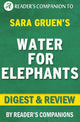 De l'eau pour les éléphants par Sara Gruen Digest Review