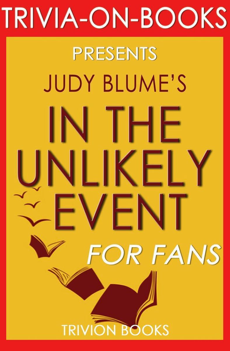 Dans le cas improbable : un roman de Judy Blume (trivia-on-books)