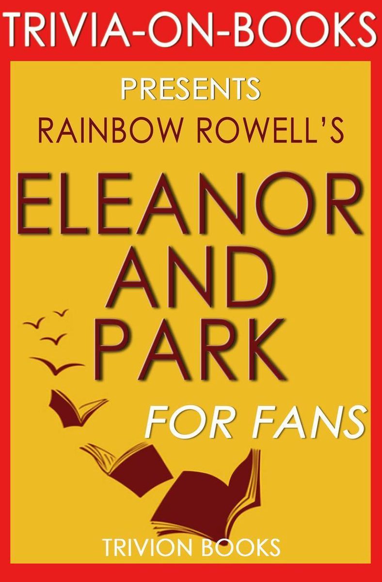Eleanor Park : par Rainbow Rowell (questionnaire sur les livres)