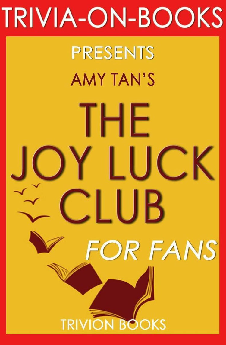 Le club de la joie et de la chance par Amy Tan (trivia-on-books)