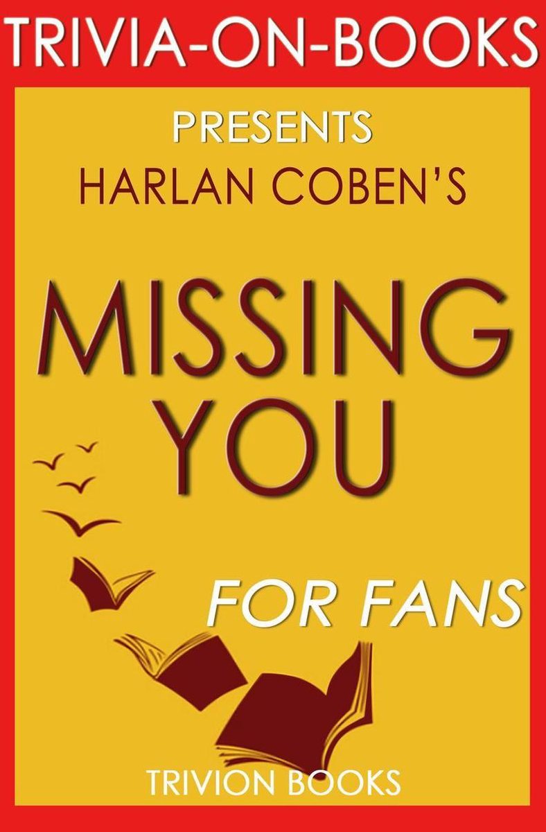 Missing You de Harlan Coben (questionnaire sur les livres)