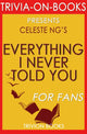 Tout ce que je ne vous ai jamais dit : par celeste ng (trivia-on-books)