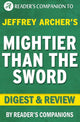 Plus puissant que l'épée : les chroniques de Clifton par Jeffrey Archer Digest Review