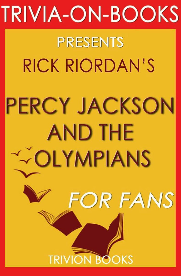 Quiz sur les livres - Percy Jackson et les Olympiens : par Rick Riordan (quiz sur les livres)