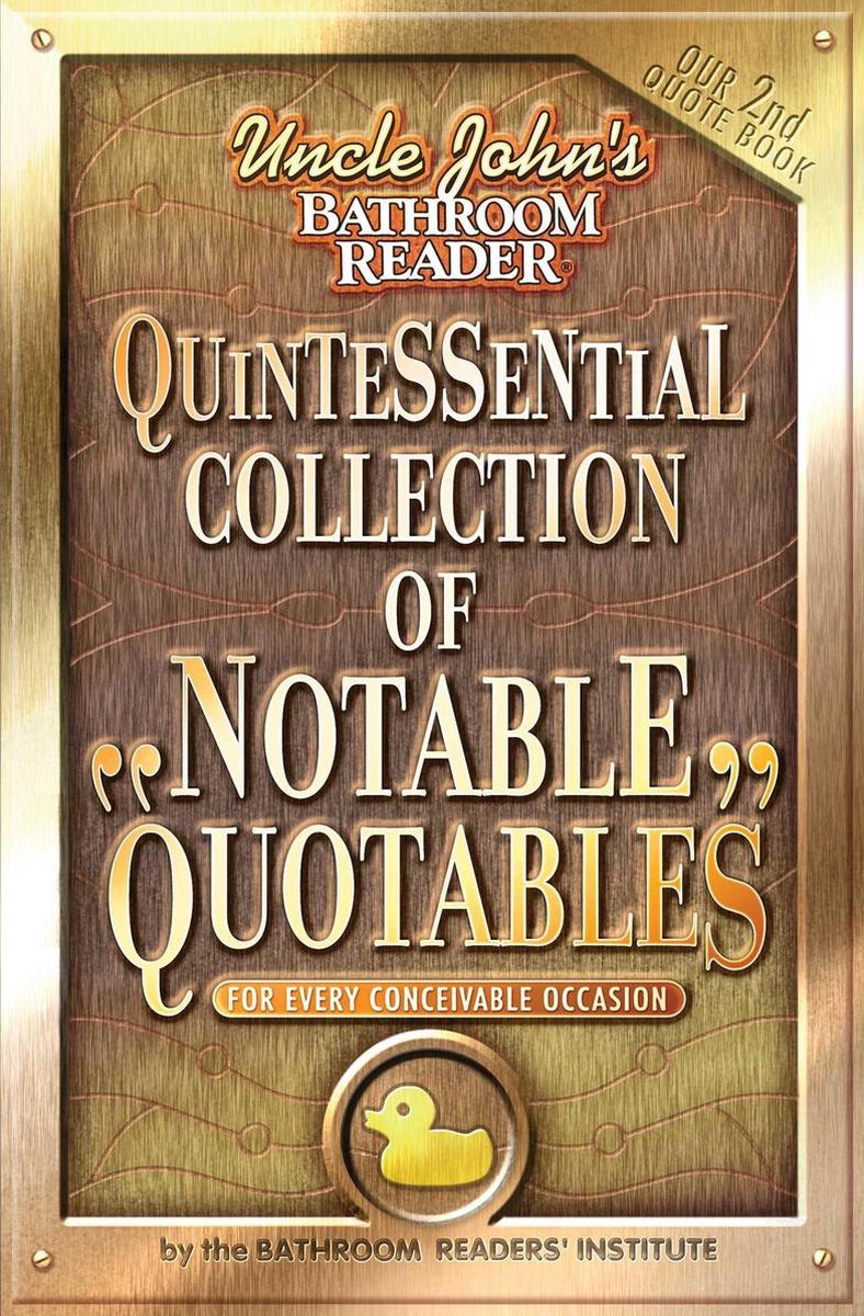 Collection par excellence de citations notables du lecteur de salle de bain de l'oncle John