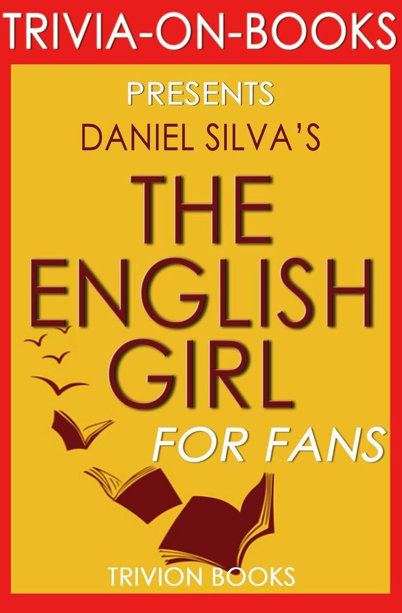 The English Girl de Daniel Silva (quiz sur les livres)