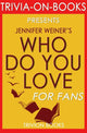 Quiz sur les livres - qui aimez-vous : par Jennifer Weiner (quiz sur les livres)