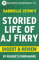 La vie riche d'un. j. fikry par Gabrielle Zevin Digest Review