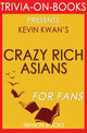Asiatiques riches et fous par Kevin Kwan (trivia-on-books)