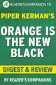 Orange est le nouveau noir par Piper Kerman Digest Review
