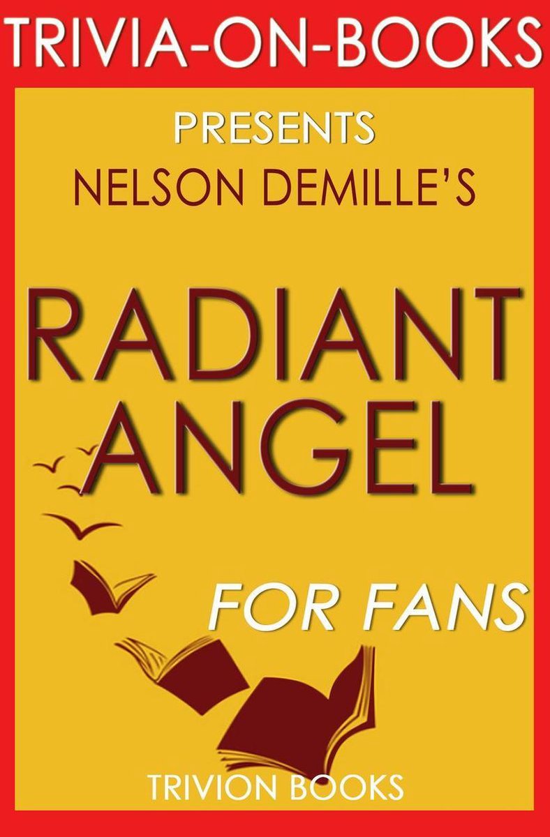 Radiant Angel : Un roman de John Corey de Nelson Demille (quiz sur les livres)