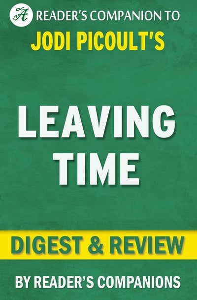 Pic laissant le temps: un roman de jodi ouult digest review