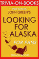 À la recherche de l'Alaska : un roman de John Green (quiz sur les livres)