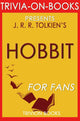 Le Hobbit : aller et retour de J. R. r. Tolkien (questionnaire sur les livres)