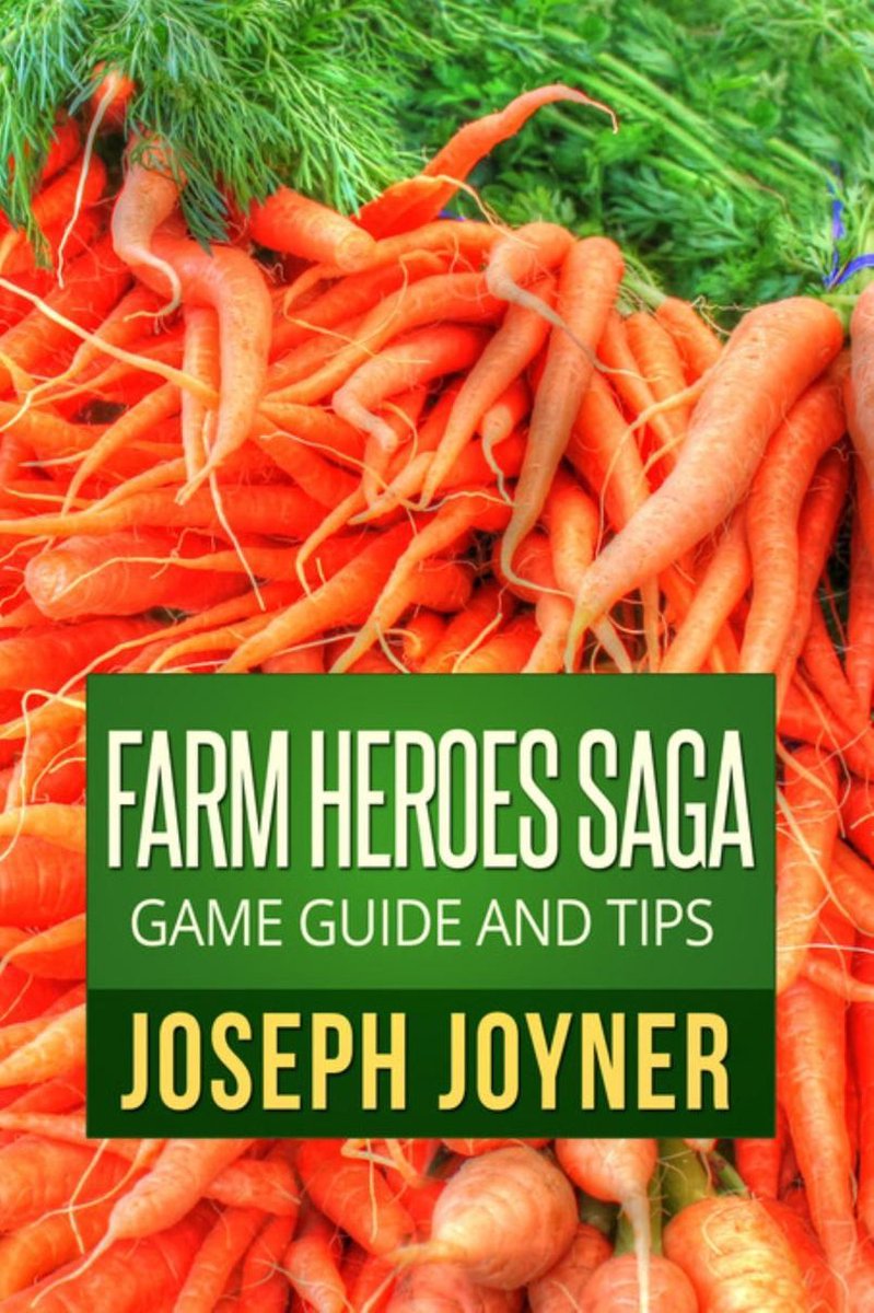 Guide et astuces du jeu Farm Heros Saga