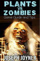 Guide et astuces du jeu Plants vs. Zombies